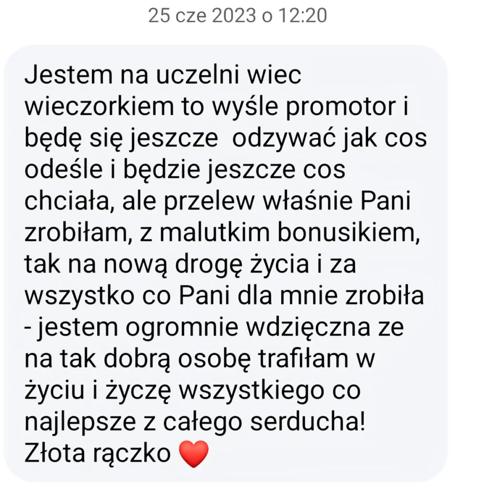 Podziękowanie klientki Student Support za pomoc i zaangażowanie oraz zapowiedź kontaktu po uwagach promotora.