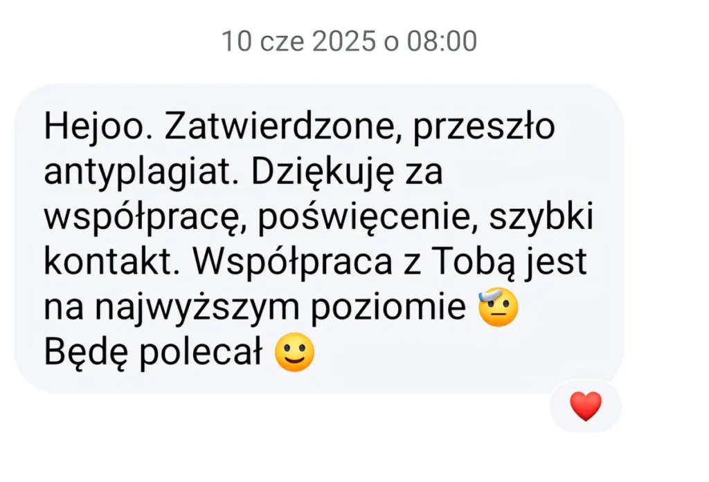 Opinia klienta Student Support o zatwierdzeniu pracy, przejściu antyplagiatu i szybkim kontakcie.