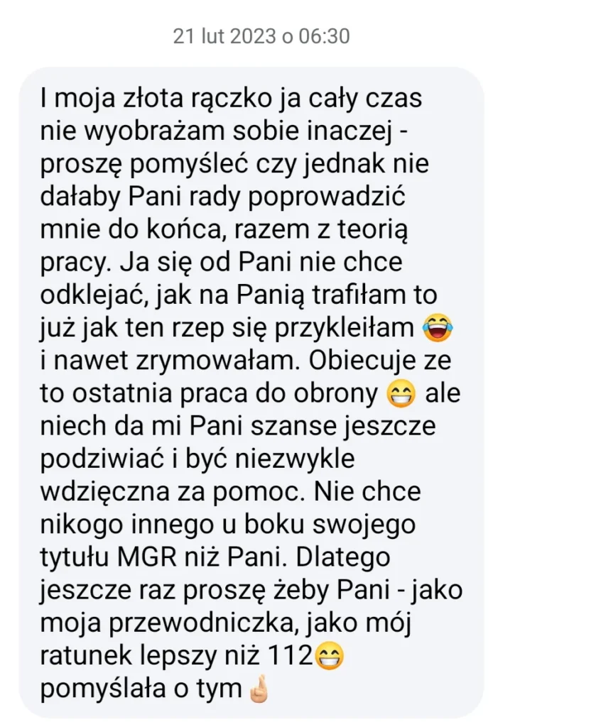 Wiadomość klientki Student Support z prośbą o kontynuację wsparcia przy pracy magisterskiej i podziękowaniem za pomoc.